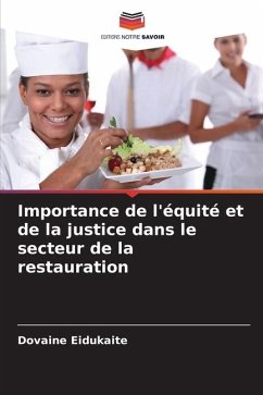 Importance de l'équité et de la justice dans le secteur de la restauration - Eidukaite, Dovaine