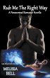 Rub Me The Right Way - Bild 1