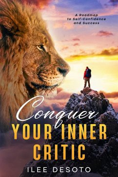 Conquer Your Inner Critic - Desoto, Ilee