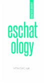 Eschatology (Leadership Development, #7) (eBook, ePUB) Eschatology (Leadership Development, #7) (eBook, ePUB)
