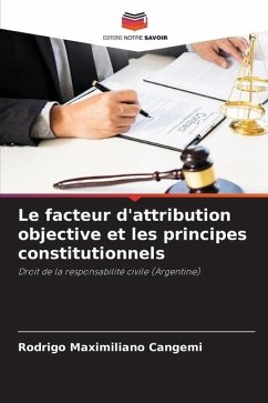 Le facteur d'attribution objective et les principes constitutionnels - Cangemi, Rodrigo Maximiliano