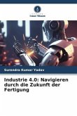 Industrie 4.0: Navigieren durch die Zukunft der Fertigung