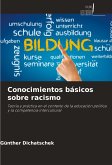 Conocimientos básicos sobre racismo