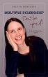 Multiple Sclerosis? Don't be afraid! - Bild 1