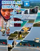 INVISTA NA SOMÁLIA - Visit Somalia - Celso Salles INVISTA NA SOMÁLIA - Visit Somalia - Celso Salles