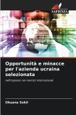 Opportunità e minacce per l'azienda ucraina selezionata