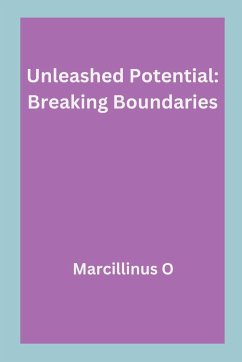 Unleashed Potential - O, Marcillinus