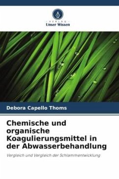 Chemische und organische Koagulierungsmittel in der Abwasserbehandlung - Capello Thoms, Débora