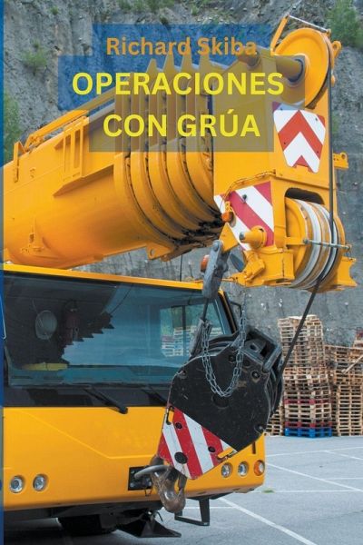 Operaciones de Grúa Operaciones de Grúa