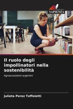 Il ruolo degli impollinatori nella sostenibilità - Perez Toffoletti, Julieta