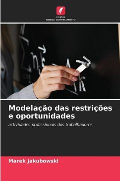 Modelação das restrições e oportunidades - Jakubowski, Marek