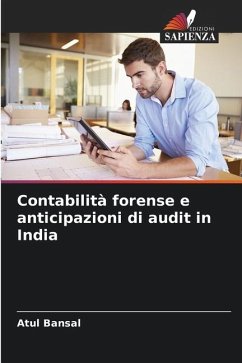 Contabilità forense e anticipazioni di audit in India - Bansal, Atul