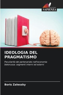 IDEOLOGIA DEL PRAGMATISMO - Zalessky, Boris