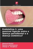 Endotelina-1: uma possível ligação entre a doença periodontal e a doença sistémica?