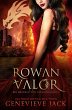 Rowan Valor - Bild 1