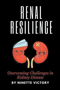 Renal Resilience - Victory, Ninette