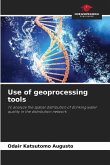 Use of geoprocessing tools