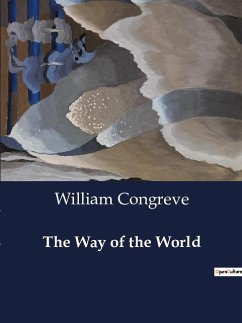 The Way of the World - Congreve, William