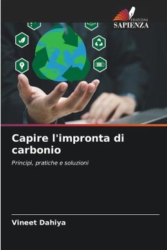 Capire l'impronta di carbonio - Dahiya, Vineet