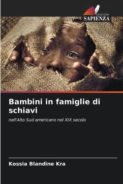 Bambini in famiglie di schiavi - Kra, Kossia Blandine