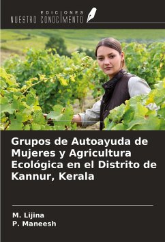 Cover Grupos de Autoayuda de Mujeres y Agricultura Ecológica en el Distrito de Kannur, Kerala