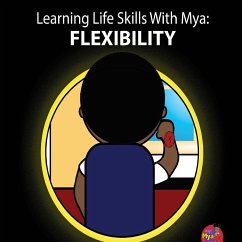 Learning Life Skills with Mya - Moore, E.