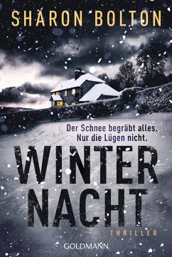 Winternacht - Der Schnee begräbt alles. Nur die Lügen nicht - Bolton, Sharon