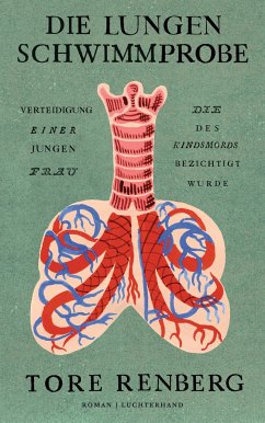 Die Lungenschwimmprobe - Renberg, Tore