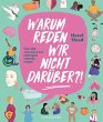 Warum reden wir nicht darüber?! - Bild 1