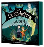 Traue sich, wer kann! / Die Geisterhelfer Bd.1 (Audio-CD)