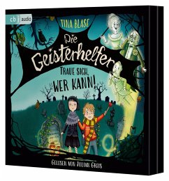 Traue sich, wer kann! / Die Geisterhelfer Bd.1 (Audio-CD) - Blase, Tina