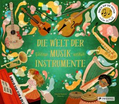 Die Welt der Musikinstrumente - Richards, Mary;Le, Khoa