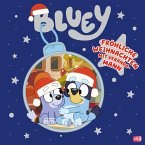 Fröhliche Weihnachten mit Veranda-Mann / Bluey Bd.7