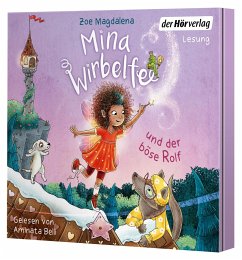 Mina Wirbelfee und der böse Rolf - Magdalena, Zoe