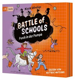 Panik in der Pampa / Battle of Schools Bd.3 (Audio-CD) - Röndigs, Nicole