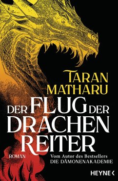 Der Flug der Drachenreiter - Matharu, Taran