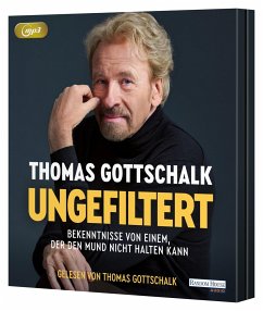 Ungefiltert - Gottschalk, Thomas
