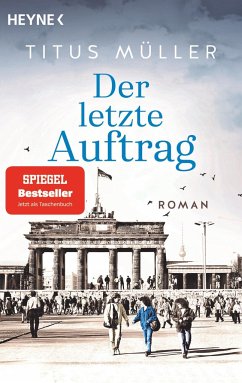 Der letzte Auftrag - Müller, Titus