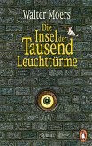 Die Insel der Tausend Leuchttürme