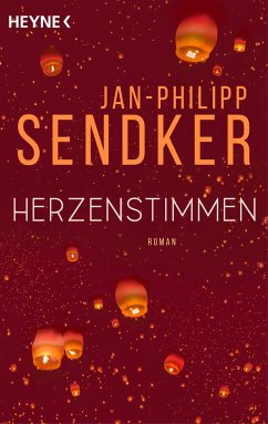 Herzenstimmen - Sendker, Jan-Philipp