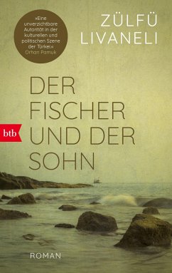 Der Fischer und der Sohn - Livaneli, Zülfü