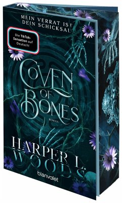Mein Verrat ist dein Schicksal / Coven of Bones Bd.2 - Woods, Harper L.