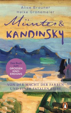 Münter & Kandinsky - Brauner, Alice;Gronemeier, Heike