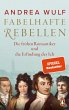 Fabelhafte Rebellen - Bild 1