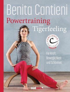 Powertraining mit Tigerfeeling - Cantieni, Benita