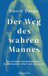 Der Weg des wahren Mannes - Bild 1