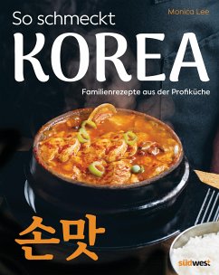 So schmeckt Korea - Lee, Monica