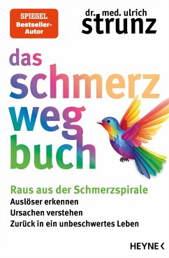 Das Schmerz-weg-Buch - Strunz, Ulrich