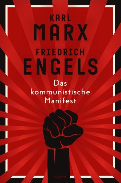 Das kommunistische Manifest. Schmuckausgabe mit Farbschnitt - Marx, Karl;Engels, Friedrich