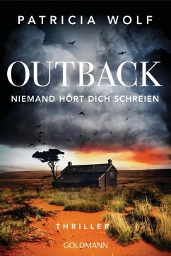 Outback - Niemand hört dich schreien - Wolf, Patricia